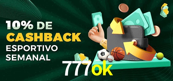 10% de bônus de cashback na 777ok
